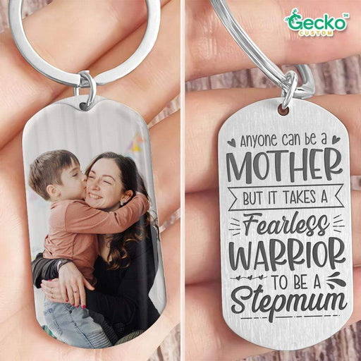 GeckoCustom A Fearless Warrior To Be A Step Mother Family Metal Keychain HN590 No Gift box / 1.77" x 1.06"