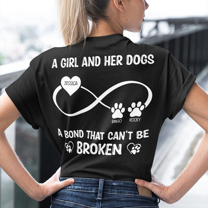 GeckoCustom A Girl And Her Dog A Bond That Can't Be Broken Personalized Custom Dog Backside Shirt C455 Basic Tee / Black / S