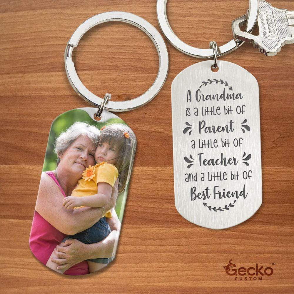 GeckoCustom A Grandma Is A Best Friend Grandma Family Metal Keychain HN590 No Gift box