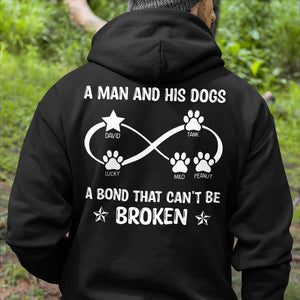 GeckoCustom A Guy And His Dog A Bond That Can't Be Broken Personalized Custom Dog Backside Shirt C455 Pullover Hoodie / Black Colour / S