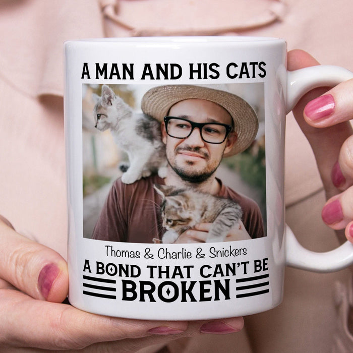 GeckoCustom A Man And His Cats A Bond That Can't Be Broken Personalized Custom Photo Dog Cat Pet Coffee Mug C456 11oz