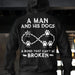 GeckoCustom A Man And His Dog A Bond That Can't Be Broken Personalized Custom Dog Backside Shirt C455 Pullover Hoodie / Black Colour / S