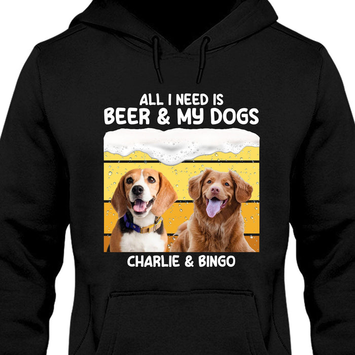 GeckoCustom All I Need Beer And Dogs Personalized Custom Photo Dog Cat Pet Shirt C614 Pullover Hoodie / Black Colour / S