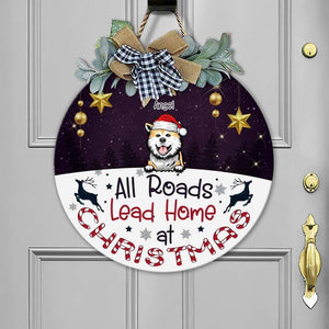 GeckoCustom All Roads Lead Home At Christmas Dog Wooden Door Sign With Wreath, Dog Lover Gift, Dog Door Hanger HN590