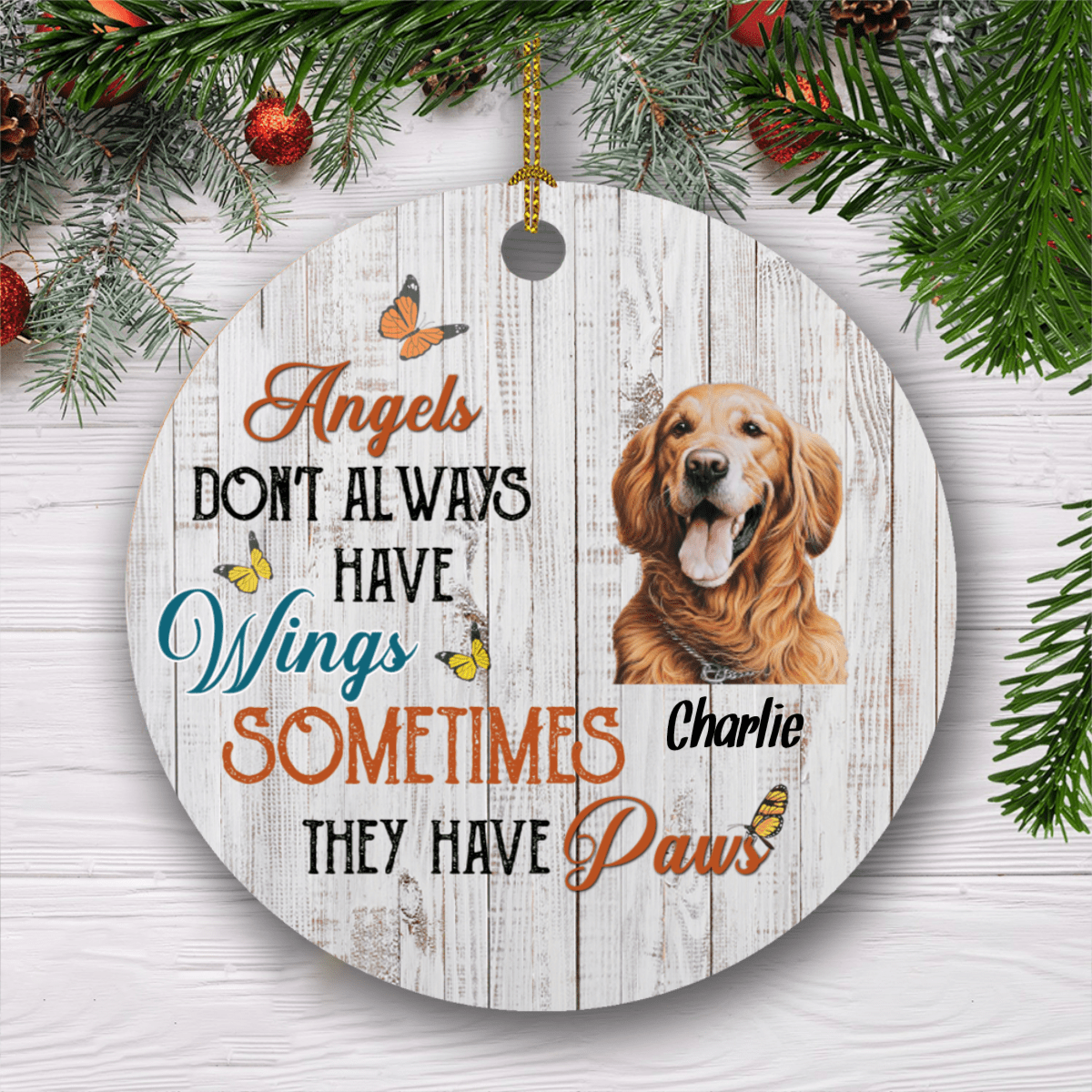 GeckoCustom Angels Don't Always Have Wings Sometimes They Have Paws , Custom Dog Photo, Personalized Gift For Dog LoversSG02 Pack 1 / 2.75" tall - 0.125" thick