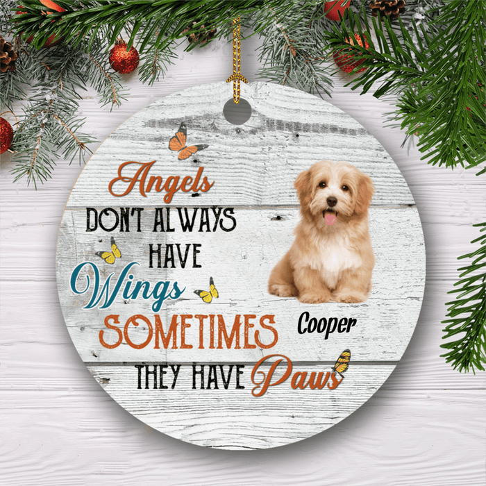 GeckoCustom Angels Don't Always Have Wings Sometimes They Have Paws , Custom Dog Photo, Personalized Gift For Dog LoversSG02 Pack 5 - 35% OFF / 2.75" tall - 0.125" thick
