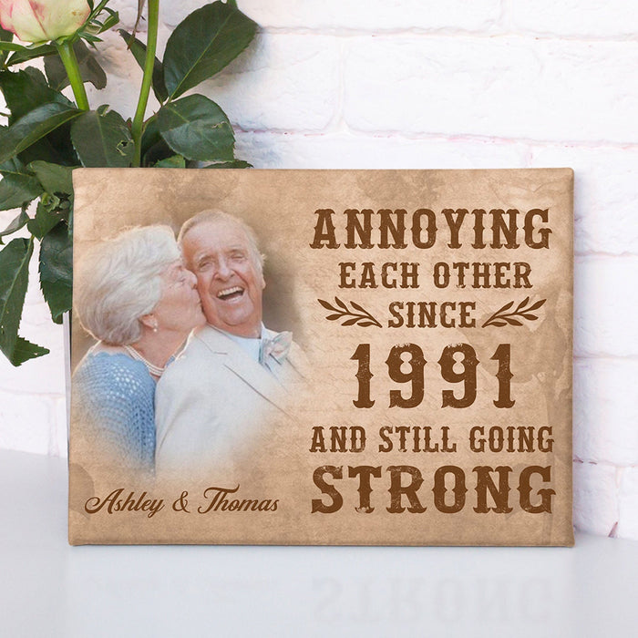 GeckoCustom Annoying Each Other Since Personalized Anniversary Photo Print Canvas C581