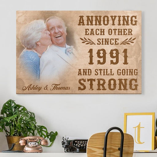 GeckoCustom Annoying Each Other Since Personalized Anniversary Photo Print Canvas C581 12"x8"