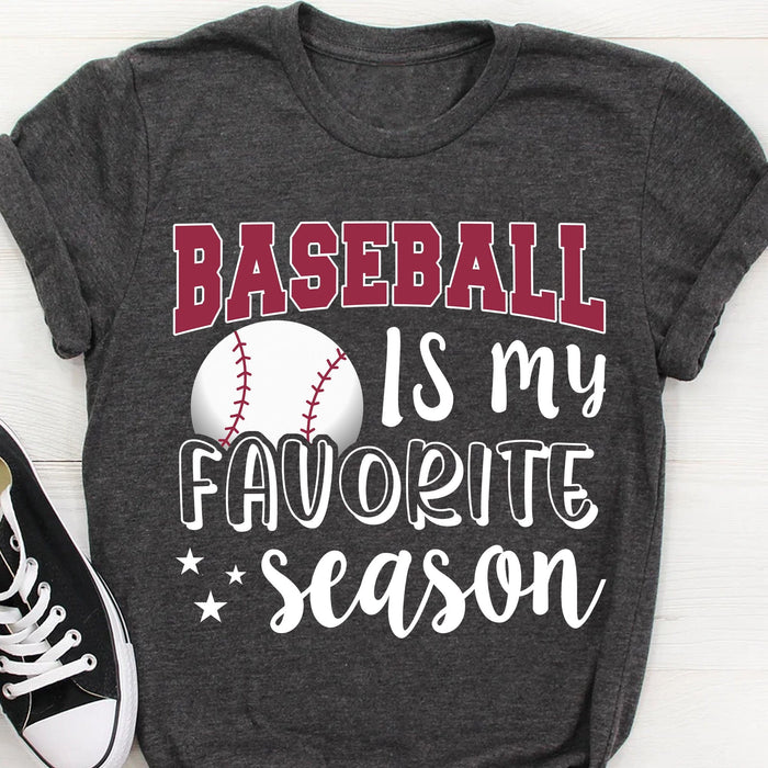 GeckoCustom Baseball Is My Favorite Season Personalized Custom Baseball Shirts C499 Basic Tee / Black / S