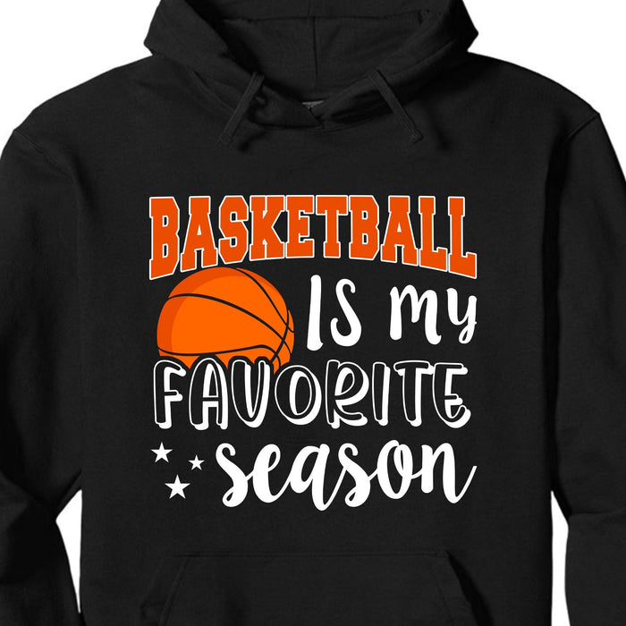 GeckoCustom Basketball Is My Favorite Season Personalized Custom Basketball Shirts C499 Pullover Hoodie / Black Colour / S