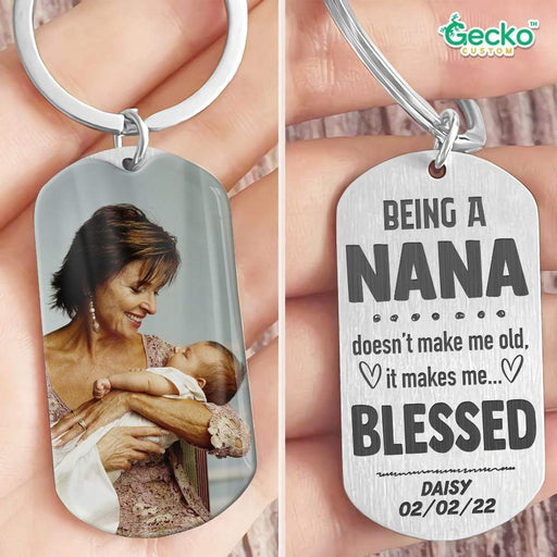GeckoCustom Being A Nana Doesn't Make Me Old Family Metal Keychain HN590 No Gift box
