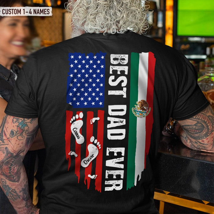 GeckoCustom Best Dad Ever America & Mexico Flag Back Family Shirt, HN590