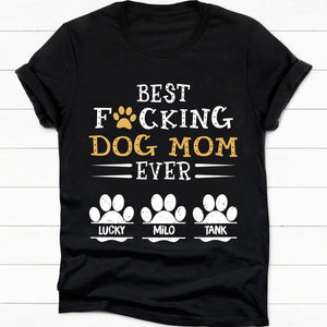 GeckoCustom Best Dog Dad/Mom Ever Personalized Custom Dog Shirt C278 Women Tee / Black Color / S