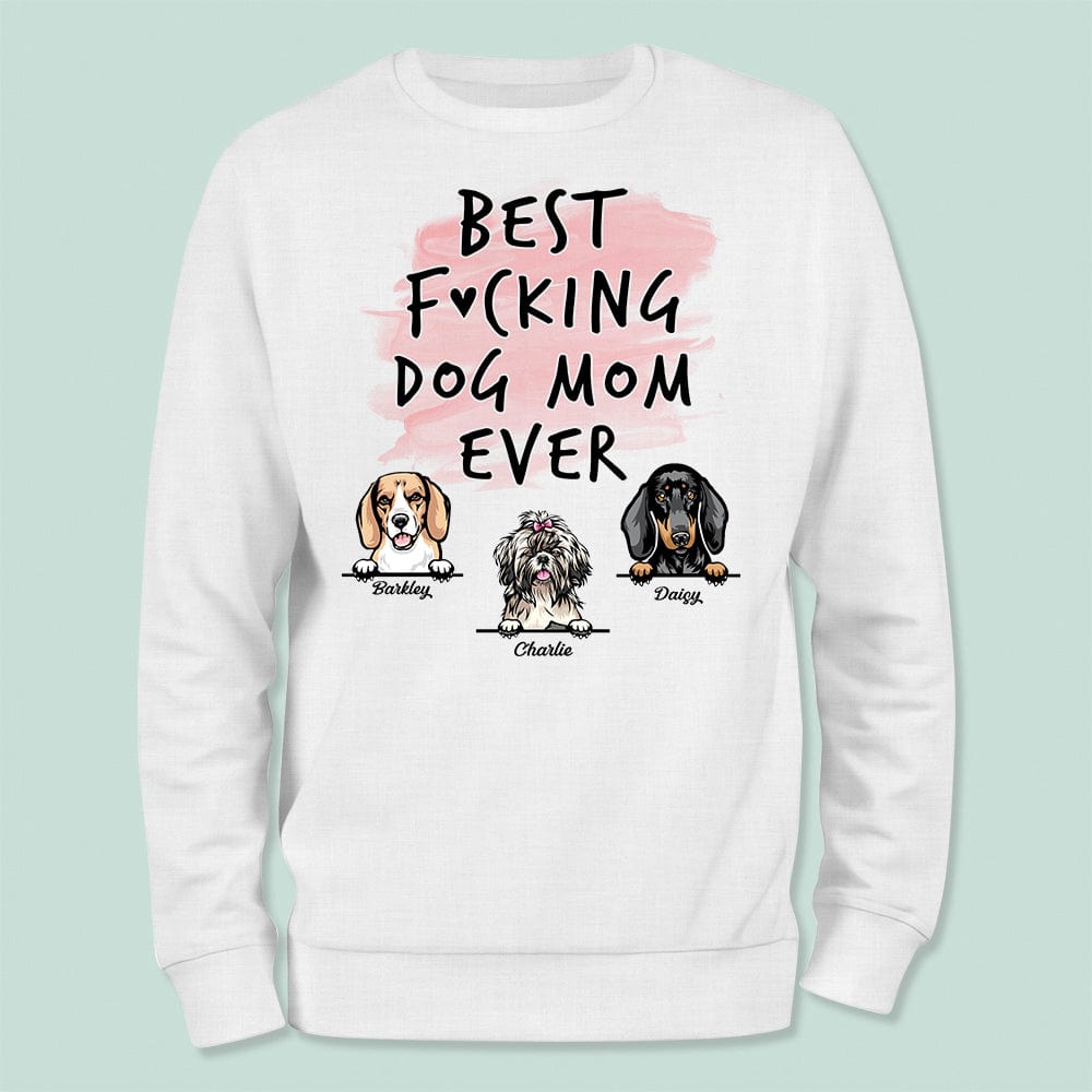 GeckoCustom Best F..cking Dog Mom Ever Shirt K228 HN590 Unisex T-Shirt / Sport Grey / S