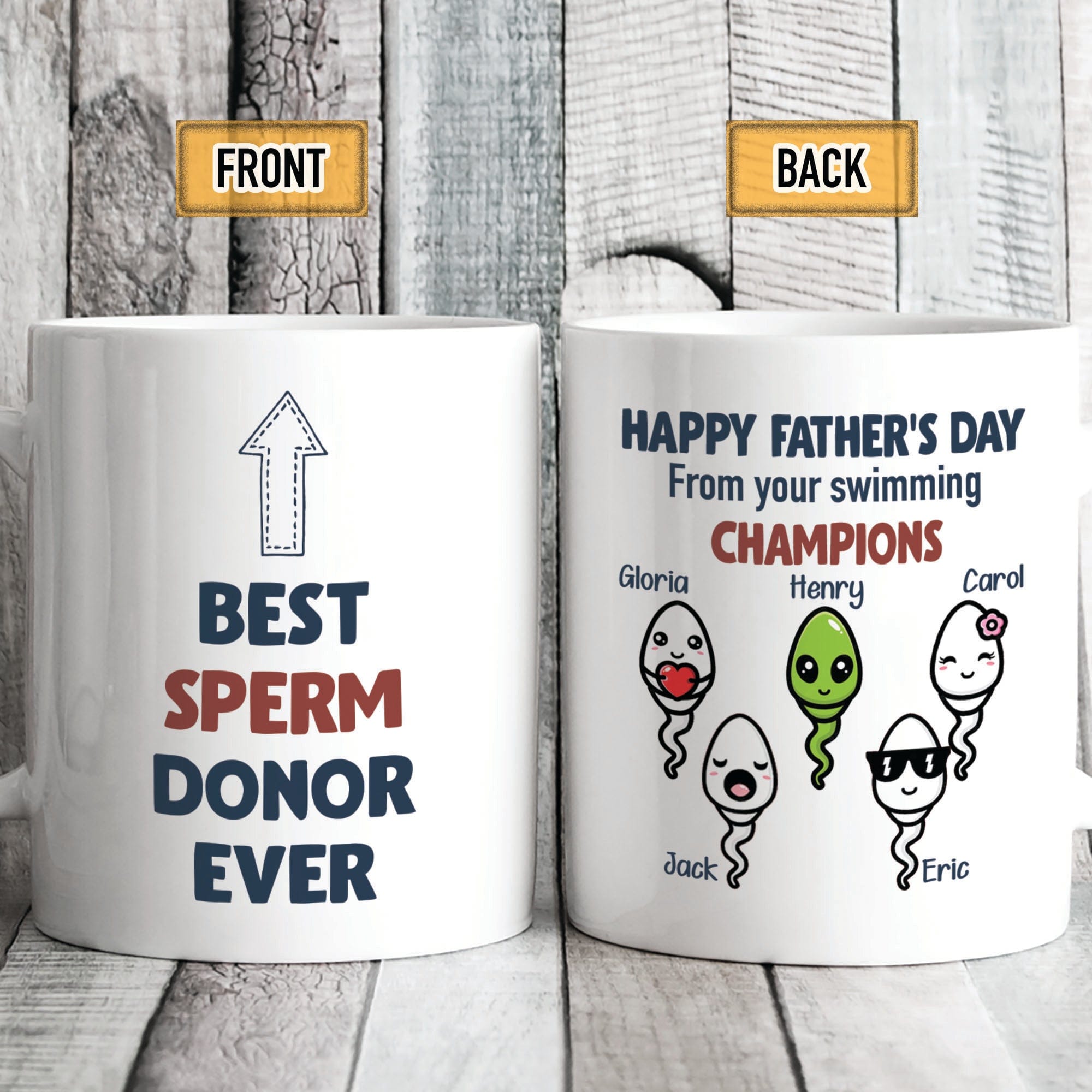 GeckoCustom Best Sperm Donor Ever Personalized Custom Father's Day Mug C313 11oz