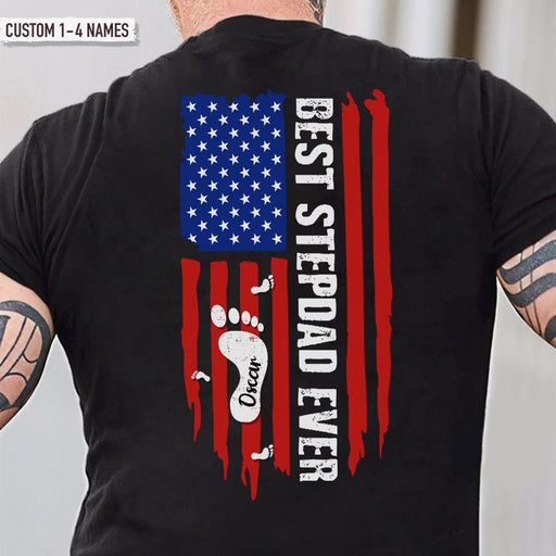 GeckoCustom Best Step Dad Ever American Flag Back Family Shirt, HN590
