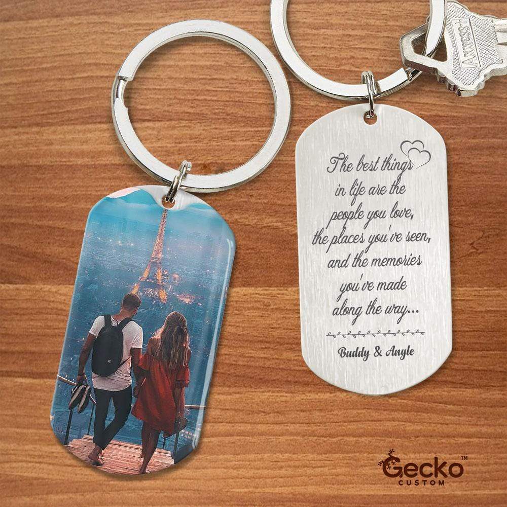 GeckoCustom Best Things Are People You Love Places You've Seen Couple Metal Keychain HN590 No Gift box / 1.77" x 1.06"