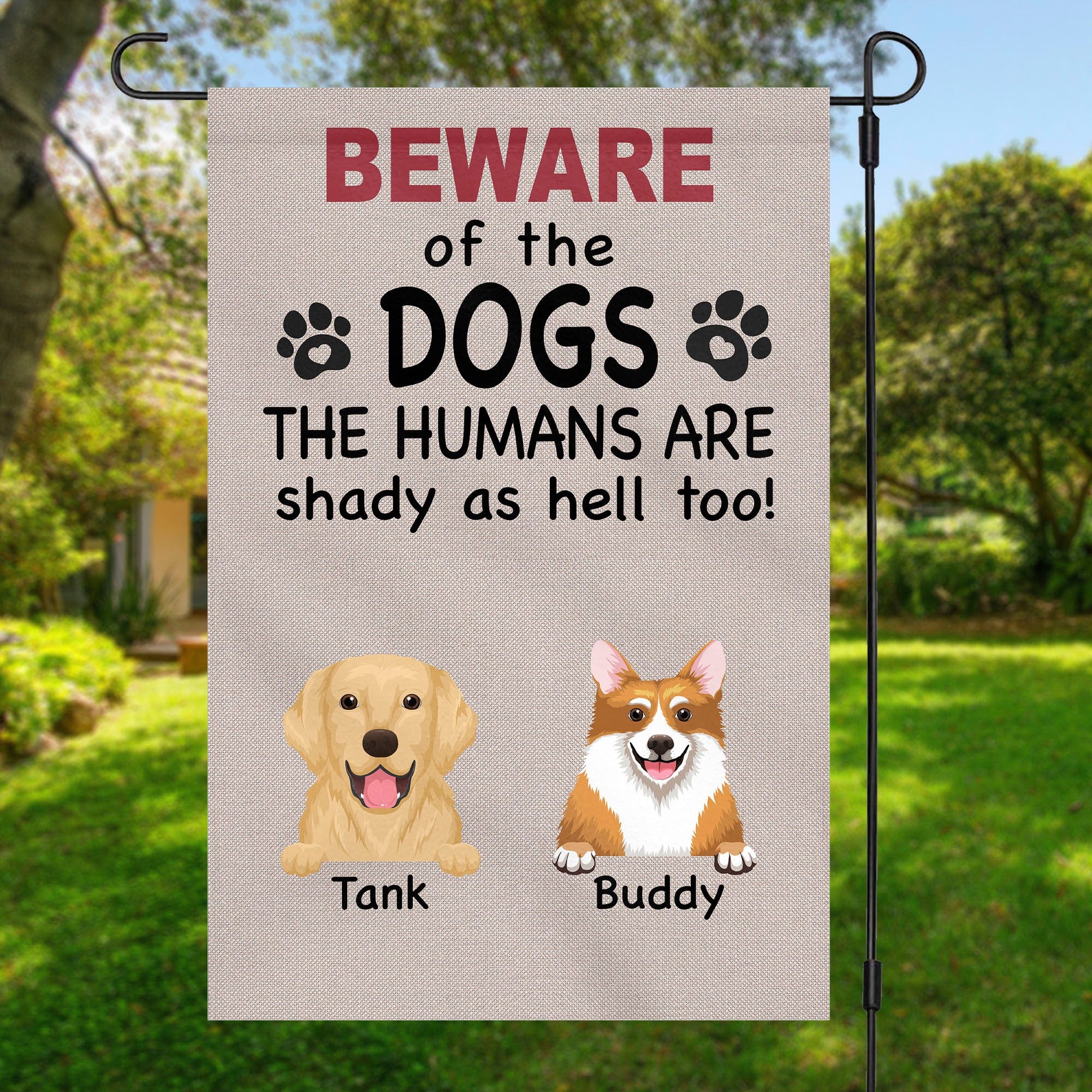 GeckoCustom Beware Of Dog Humans Are Shady Too Custom Garden Flag C184 12"x18"