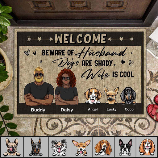 GeckoCustom Beware of Husband Dogs are Shady Wife is Cool Doormat For Dog Lover, HN590 15" x 24" / Top: Non-Woven Fabric