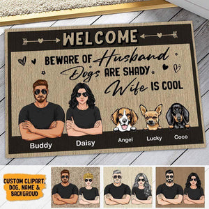 GeckoCustom Beware of Husband Dogs are Shady Wife is Cool Doormat For Dog Lover, HN590