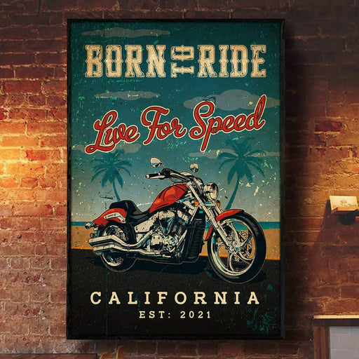 GeckoCustom Born To Ride, Live For Speed, Bikers Gift, Motorcycle Poster, HN590 12" x 18"