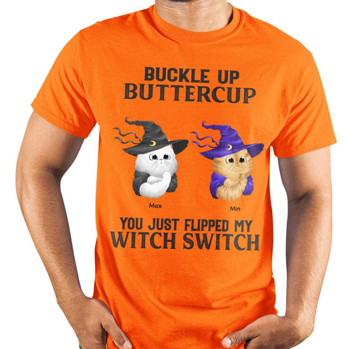 GeckoCustom Buckle Up Buttercup Witch Switch Cat Shirt