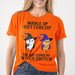 GeckoCustom Buckle Up Buttercup Witch Switch Cat Shirt