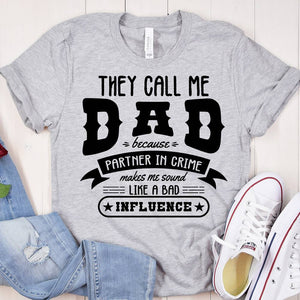 GeckoCustom Call Me Dad Family T-shirt, HN590 Basic Tee / White / S