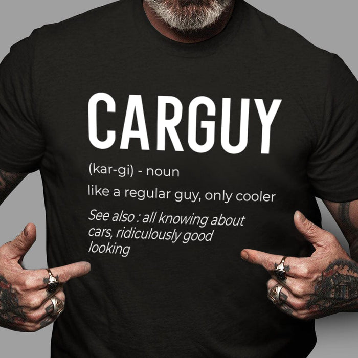 GeckoCustom Carguy Definition Car Shirt T368 HN590