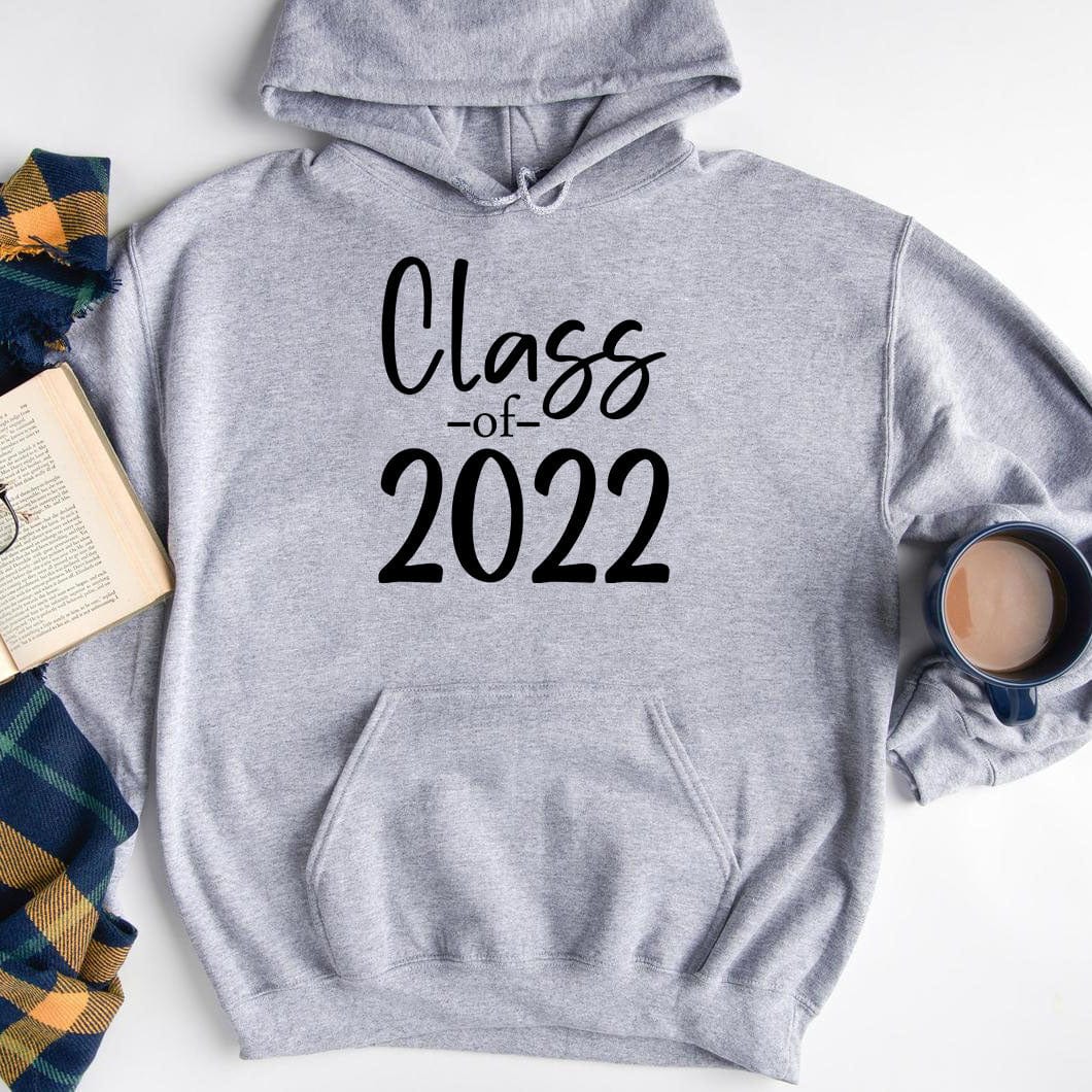 GeckoCustom Class Of 2022 Shirt Graduation Gift HN590 Pullover Hoodie / Sport Grey Colour / S