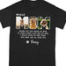 GeckoCustom Custom Photo Dear Mom For Dog Lovers Dark Shirt K228 889092
