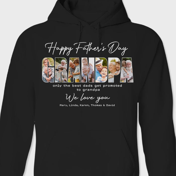 GeckoCustom Custom Photo Happy Father's Day Only The Best Dads Get Promoted Dark Shirt N304 889032