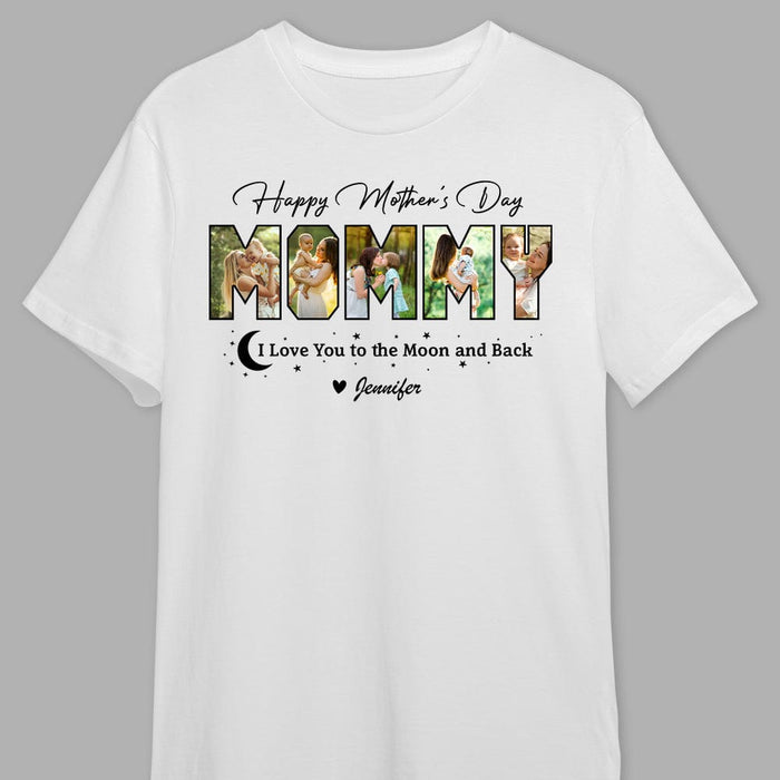 GeckoCustom Custom Photo Happy Mother's Day Love You To The Moon And Back Bright Shirt K228 889050 Premium Tee (Favorite) / P Light Blue / S