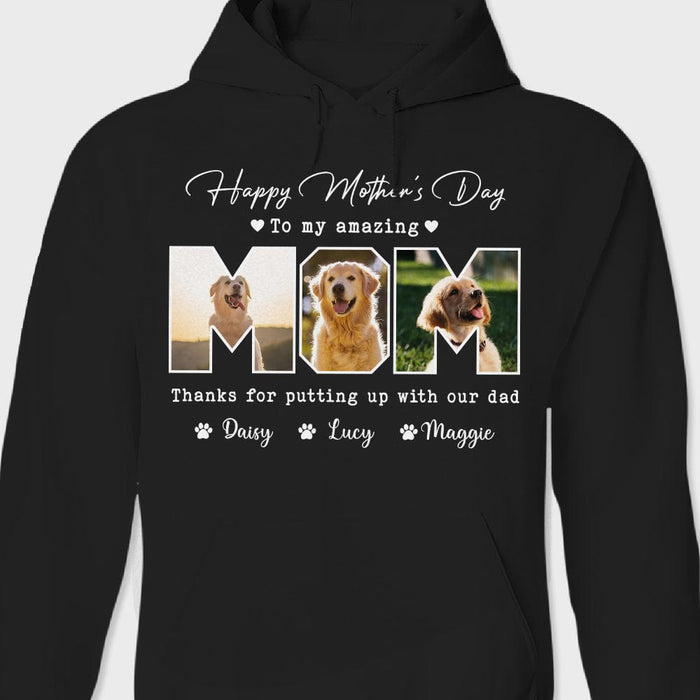 GeckoCustom Custom Photo Happy Mother's Day To My Amazing Mom For Dog Lovers Dark Shirt K228 889106 Pullover Hoodie / Black Colour / S