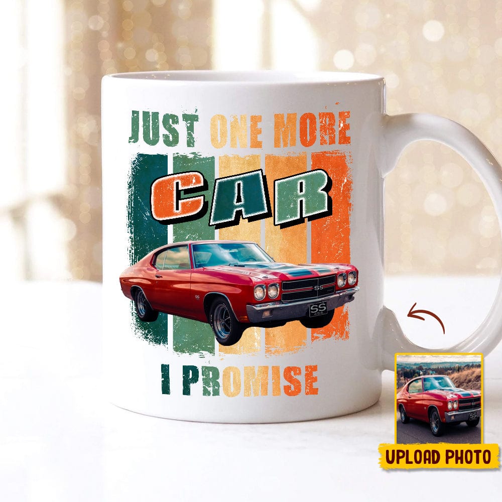 GeckoCustom Custom Photo Just One More Vintage Car Mug N304 HN590