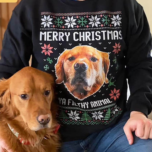 GeckoCustom Custom Photo Ugly Christmas Ya Filthy Animal Dog Cat Sweatshirt Sweatshirt / S Black / S