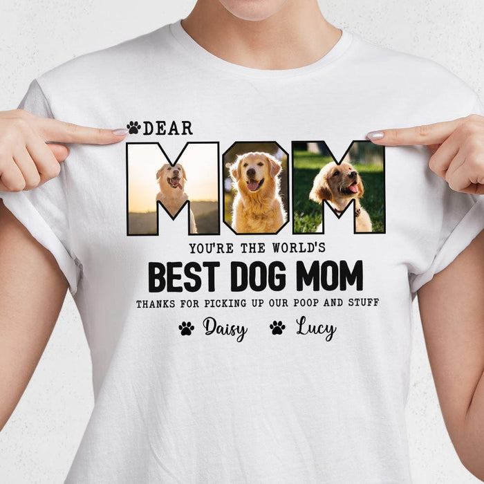 GeckoCustom Custom Photo You're The World's Best Dog Mom Bright Shirt K228 889104 Women Tee / Light Blue Color / S