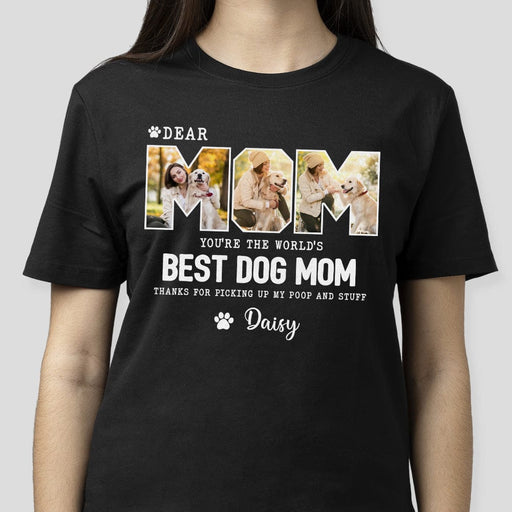 GeckoCustom Custom Photo You're The World's Best Dog Mom Dark Shirt K228 889102 Basic Tee / Black / S