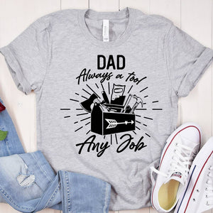 GeckoCustom Dad Always A Tool any Jobs Family T-shirt, HN590 Basic Tee / White / S