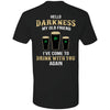 GeckoCustom Darkness old friend drink beer irish st patty's day shirt Premium Tee / Black / X-Small