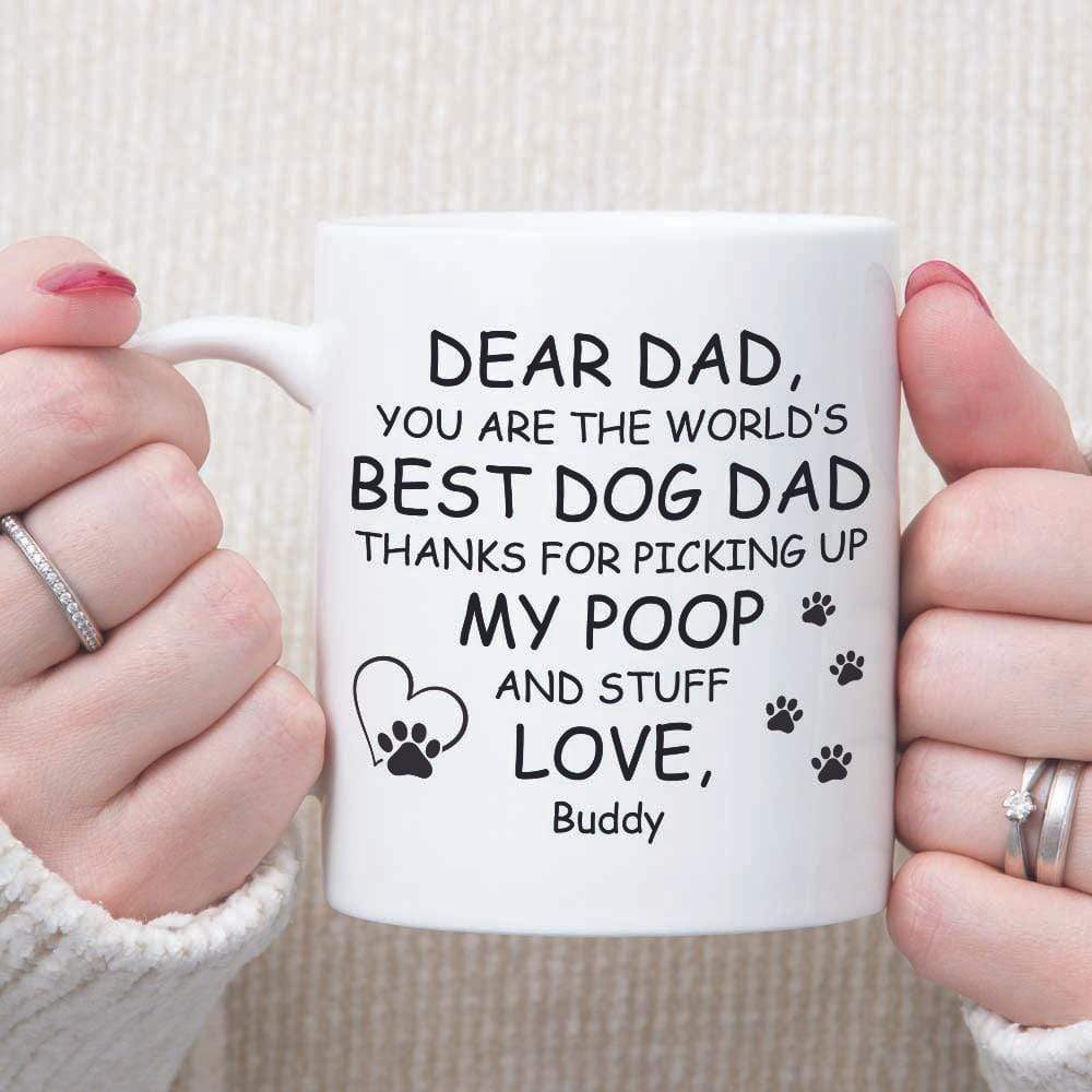 GeckoCustom Dear Dad You Are The Worlds Dog Dad Mug