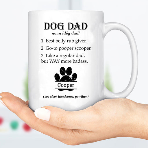 GeckoCustom Dog Dad Custom Mug H229 11oz