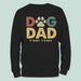 GeckoCustom Dog Dad Dog Shirt K228 HN590