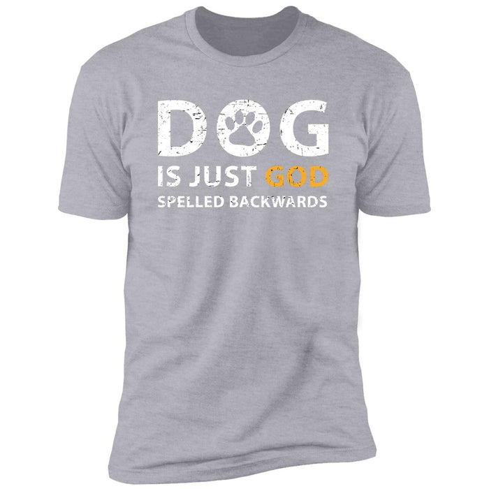 GeckoCustom Dog is just God spelled backwards shirt Premium Tee / Heather Grey / X-Small