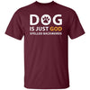 GeckoCustom Dog is just God spelled backwards shirt Basic Tee / Maroon / S