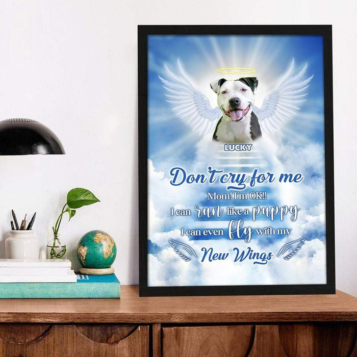 GeckoCustom Don't Cry For Me Dad/Mom I'm Ok Dog Poster, Loss Dog Gift HN590