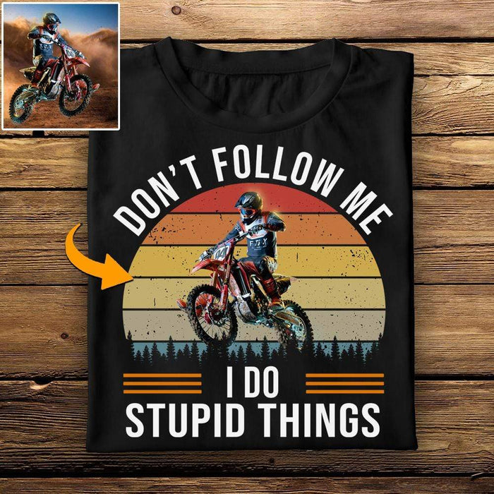 GeckoCustom Don't Follow Me I Do Stupid Things Biker Shirts HN590