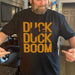 GeckoCustom Duck Duck Boom Hunting Shirt, Hunter Gift HN590 Basic Tee / Black / S