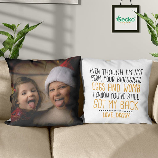 GeckoCustom Even Though I'm Not From Your Step Mother Family Throw Pillow HN590 14x14 in / Pack 1