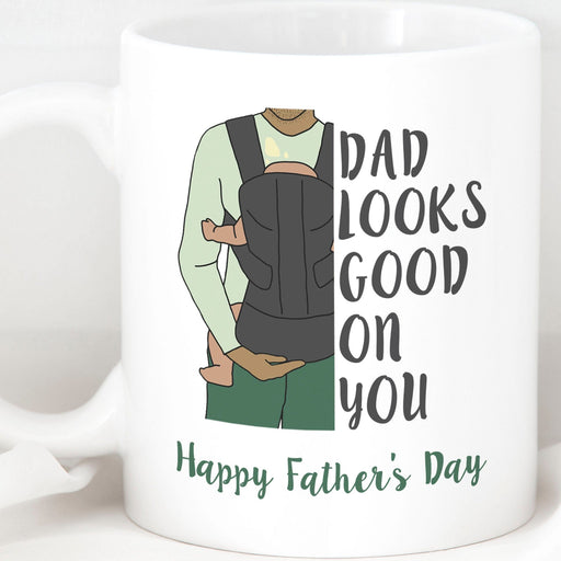 GeckoCustom First Fathers Day Mug, Mug For New Dad, New Dad Congratulations Mug, Baby Daddy Mug, Dad Looks Good On You C307 11oz
